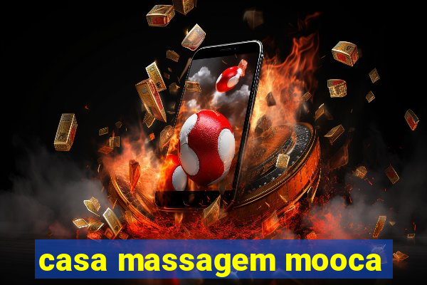 casa massagem mooca